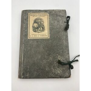 Dickens Portfolio De Luxe Collection Published In A Limited Ediition BY J A Hill